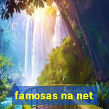 famosas na net